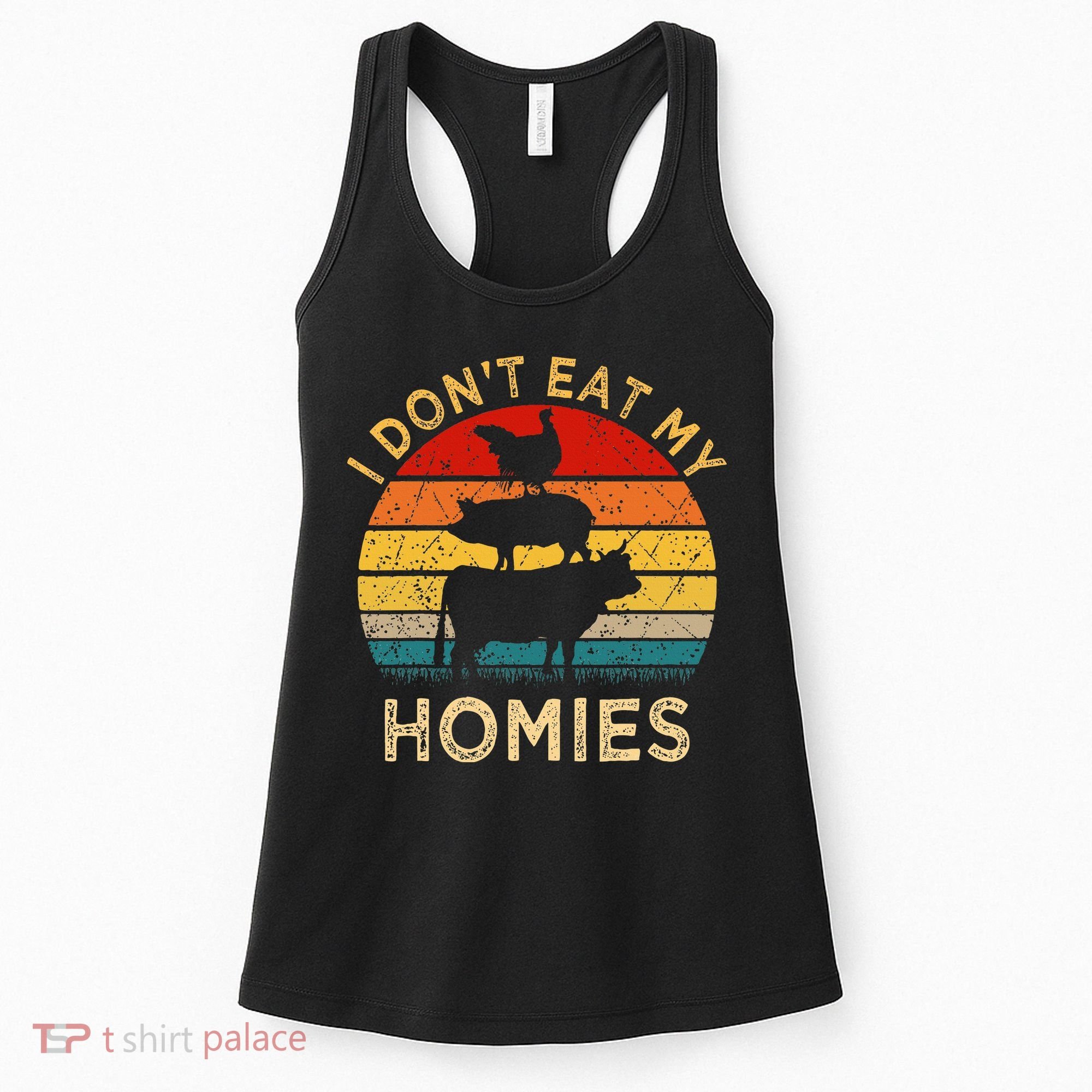 Vegetarian I Don't Eat My Homies  Turkey Day Thanksgiving Women's Tank Top