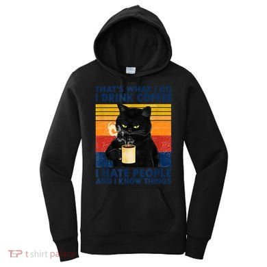 Vintage I Do I Coffee I Hate People And Know Thing Gift Women's Hoodie
