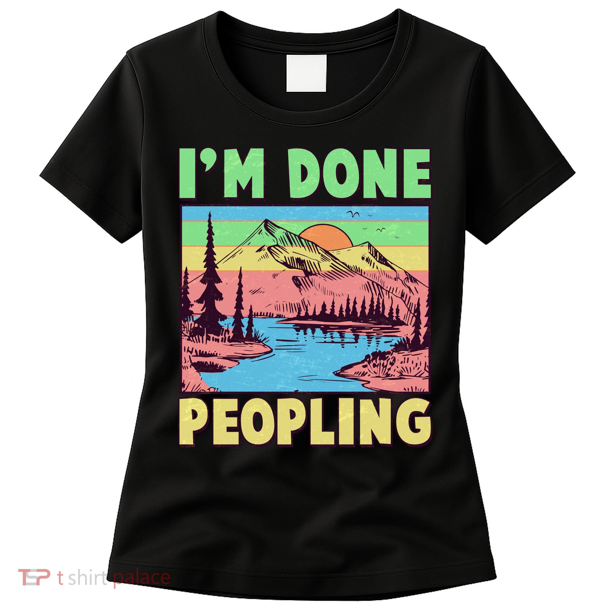 Vintage I'm Done Peopling Great Outdoors Nature Camping Fan Women's T-Shirt