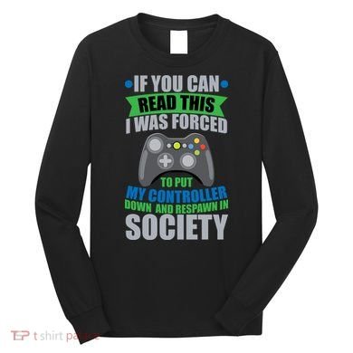 Video Game Respawn In Society Long Sleeve Shirt