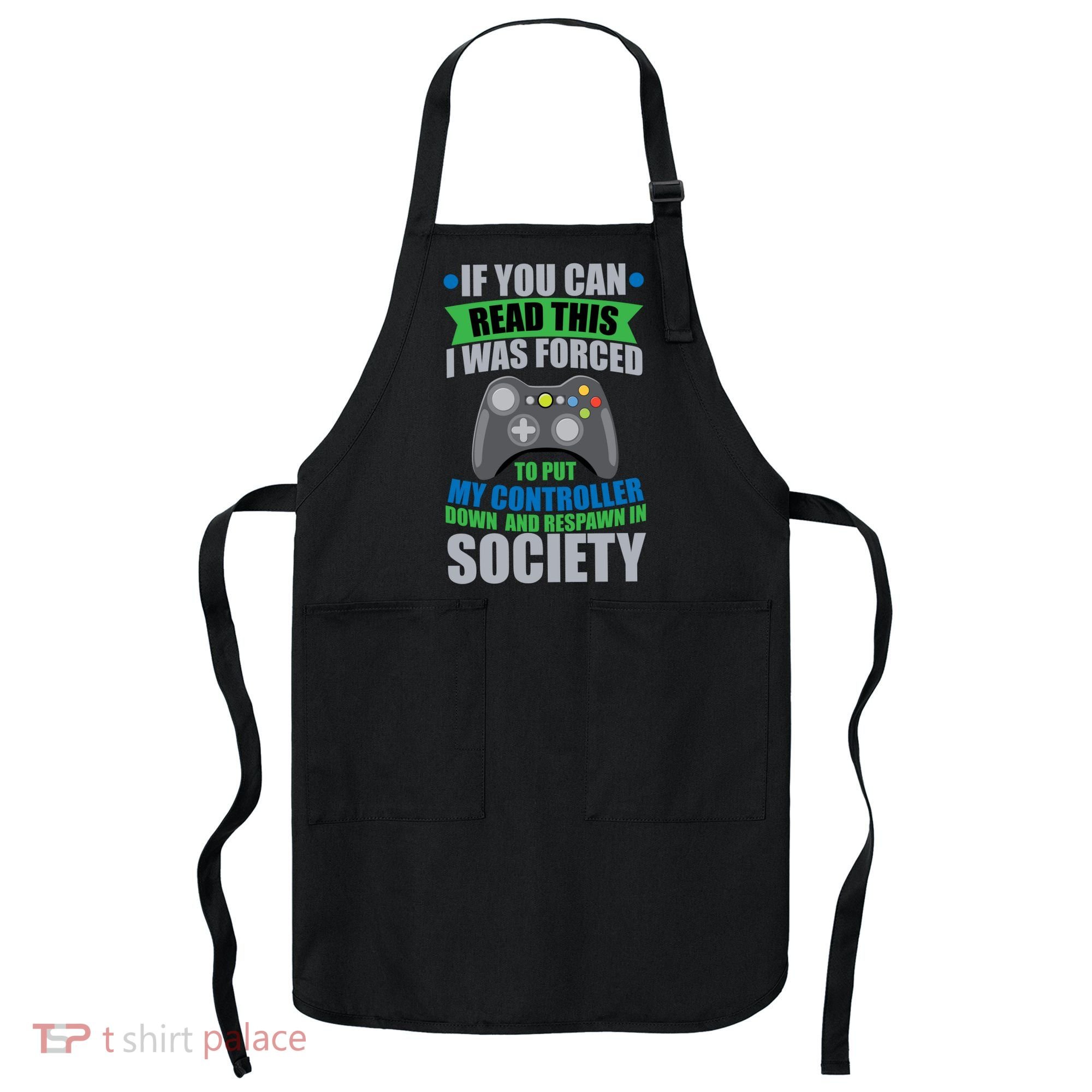 Video Game Respawn In Society Apron