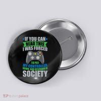 Video Game Respawn In Society Button thumb 0