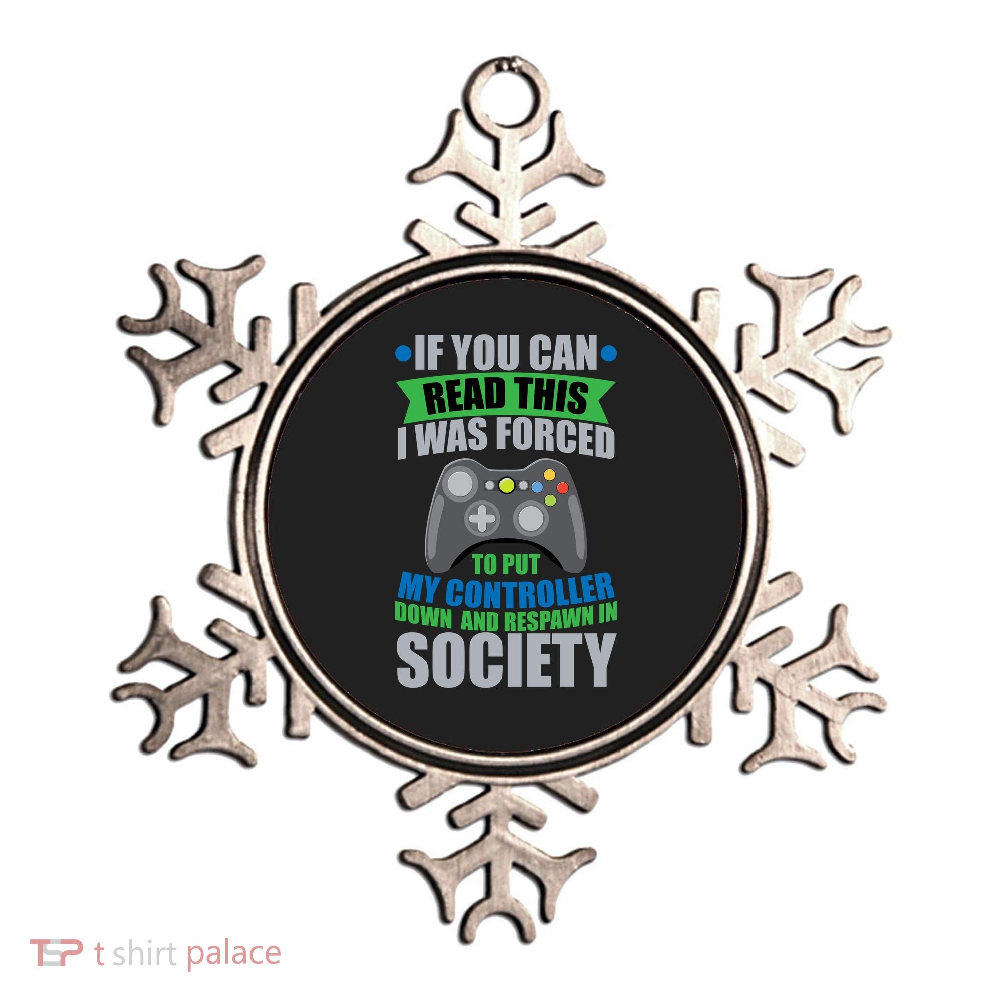 Video Game Respawn In Society Ornament