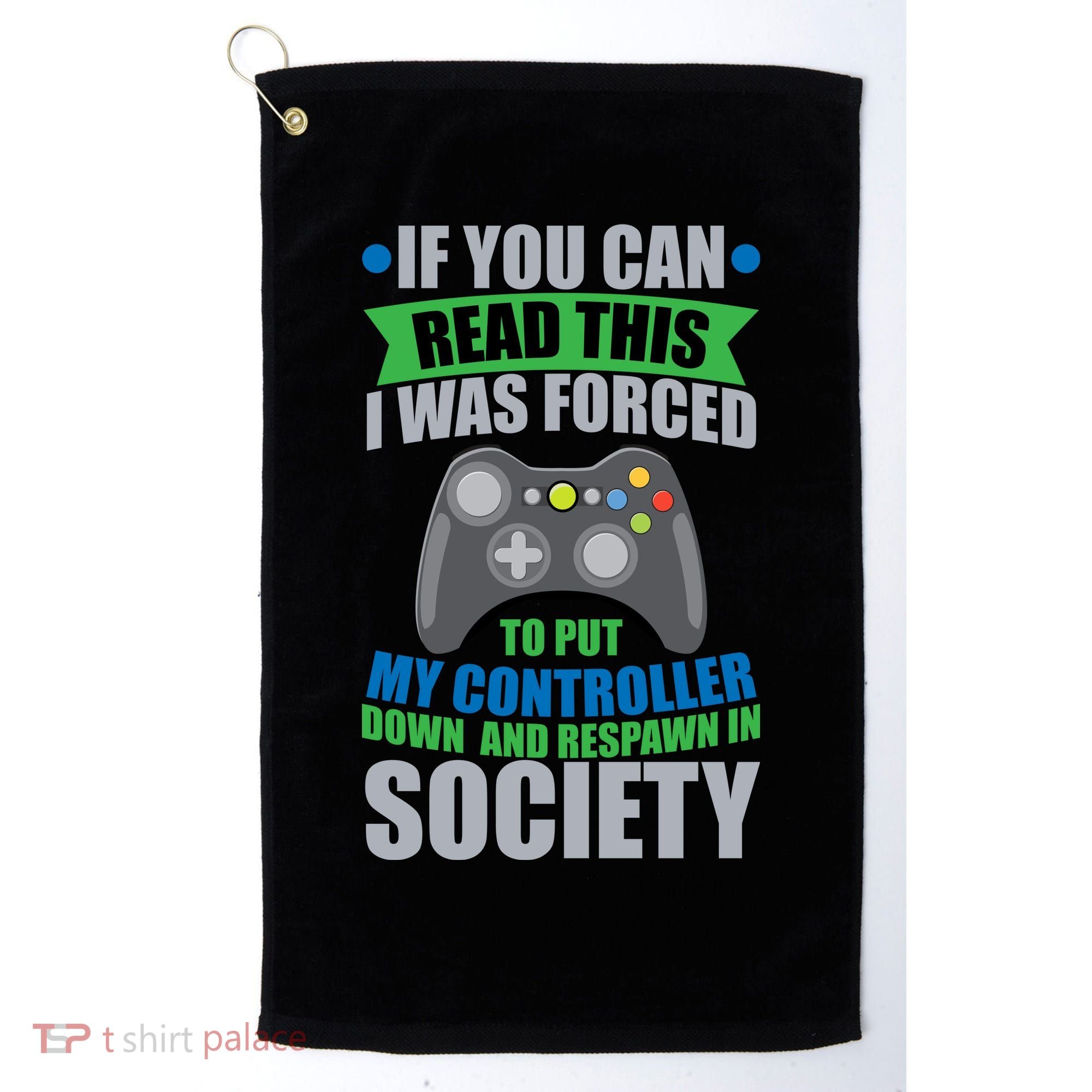 Video Game Respawn In Society Golf Towel