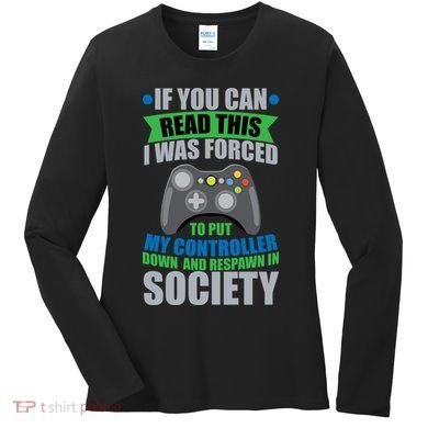 Video Game Respawn In Society Women's Long Sleeve Shirt