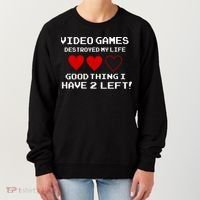 Video Games Destroyed My Life Women's Sweatshirt thumb 0