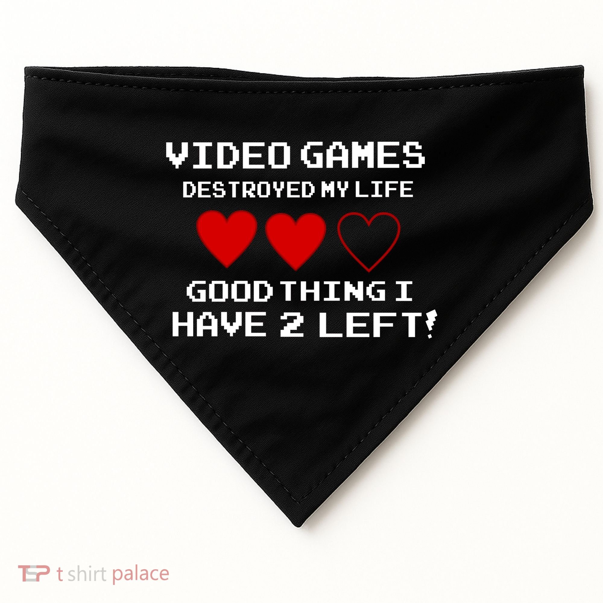 Video Games Destroyed My Life USA-Made Doggie Bandana
