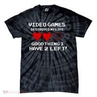 Video Games Destroyed My Life Tie-Dye T-Shirt thumb 0