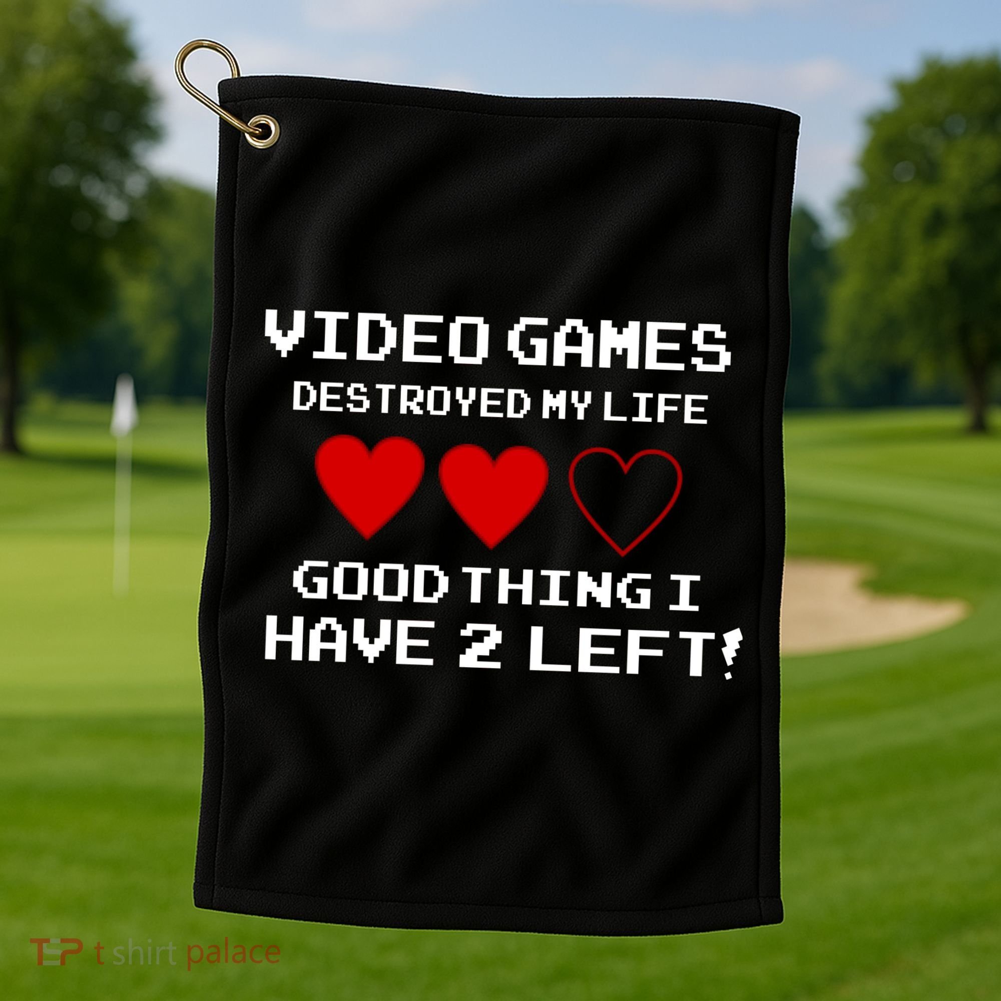 Video Games Destroyed My Life Golf Towel