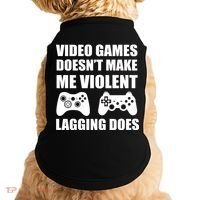 Video Games Doesn't Make Me Violent Lagging Does Doggie Tank thumb 0
