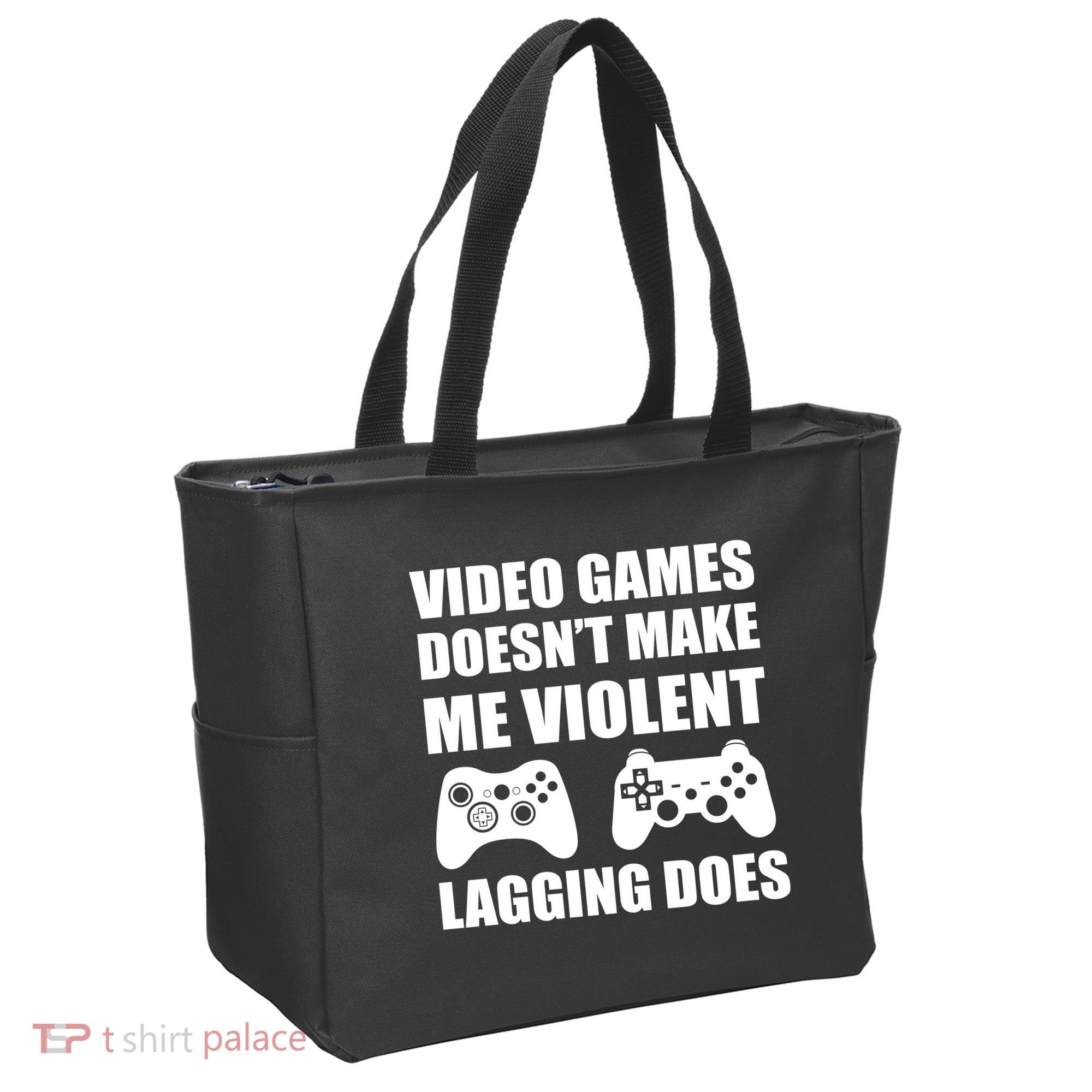 Video Games Doesn't Make Me Violent Lagging Does Tote Bag
