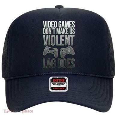 Video Games Doesn't Make Me Violent Lagging Does Gamer Hat