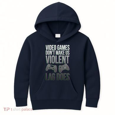 Video Games Doesn't Make Me Violent Lagging Does Gamer Kids Hoodie