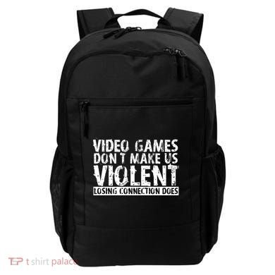 Video Games Don't Makes Us Violent Losing Connection Does Backpack