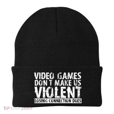 Video Games Don't Makes Us Violent Losing Connection Does Beanie