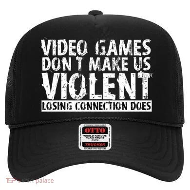Video Games Don't Makes Us Violent Losing Connection Does Hat