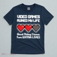 Video Games Ruined My Life Good Thing I Have Two Extra Lives T-Shirt thumb 5