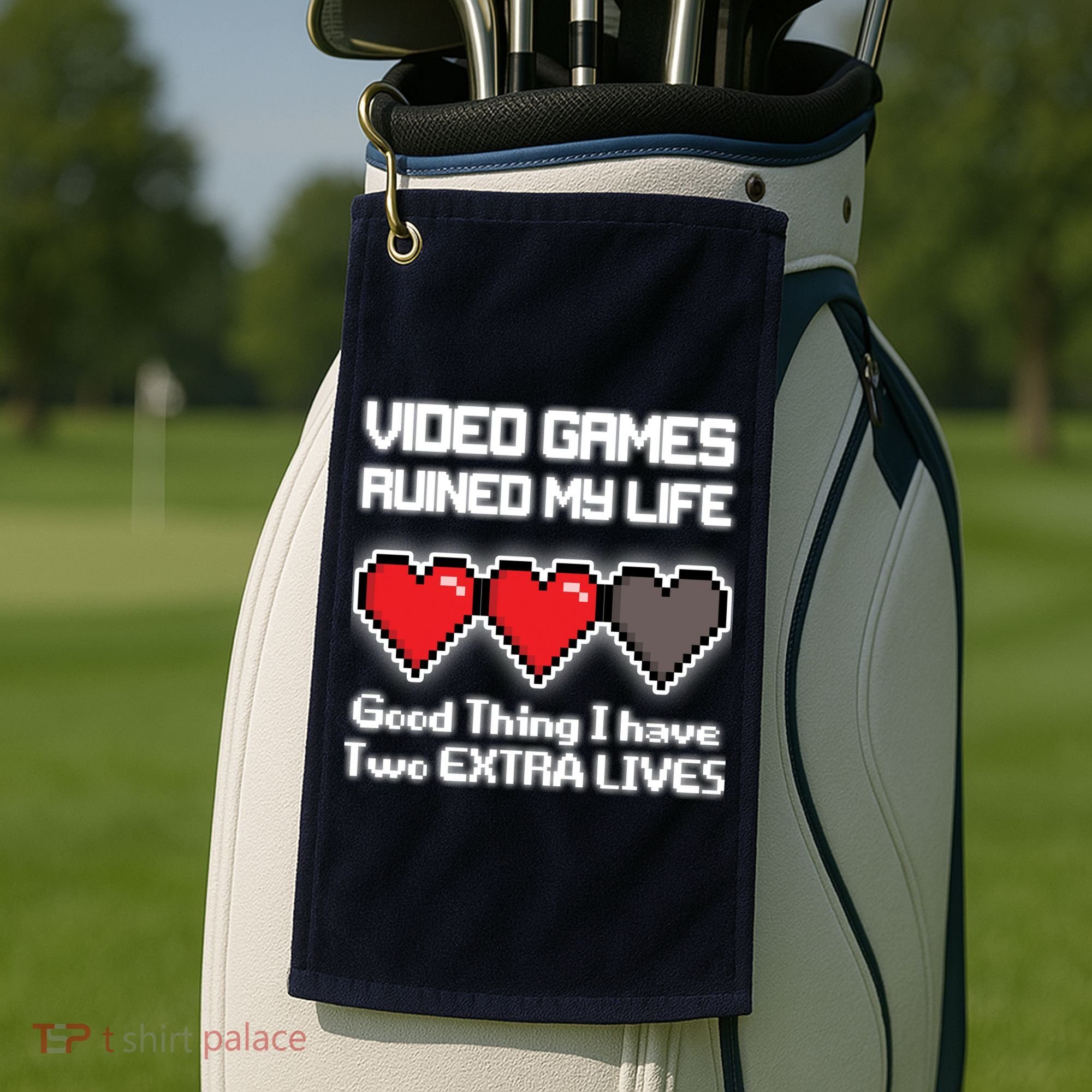 Video Games Ruined My Life Good Thing I Have Two Extra Lives Golf Towel
