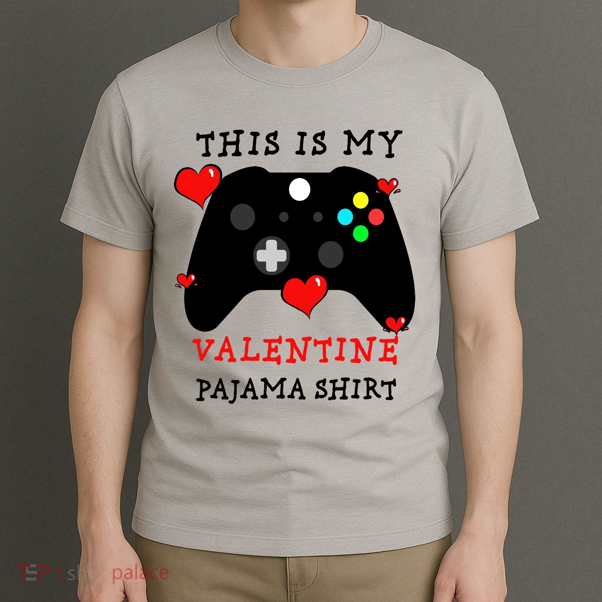 Video Games This Is My Valentine Pajama T-Shirt
