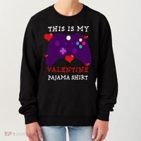 Video Games This Is My Valentine Pajama Women's Sweatshirt thumb 0