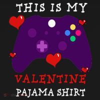 Video Games This Is My Valentine Pajama Button thumb 1