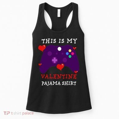 Video Games This Is My Valentine Pajama Women's Tank Top