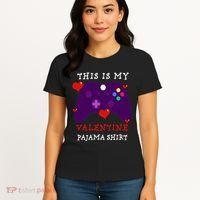 Video Games This Is My Valentine Pajama Women's T-Shirt thumb 4
