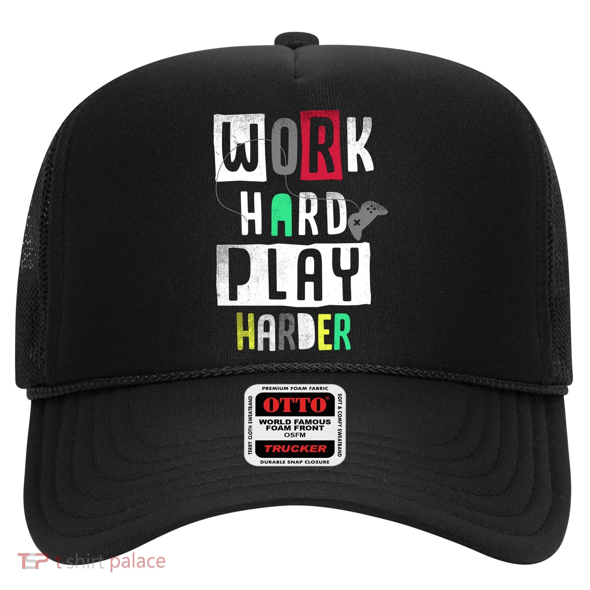 Video Games Work Hard Play Harder Gamer Hat