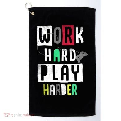 Video Games Work Hard Play Harder Gamer Golf Towel