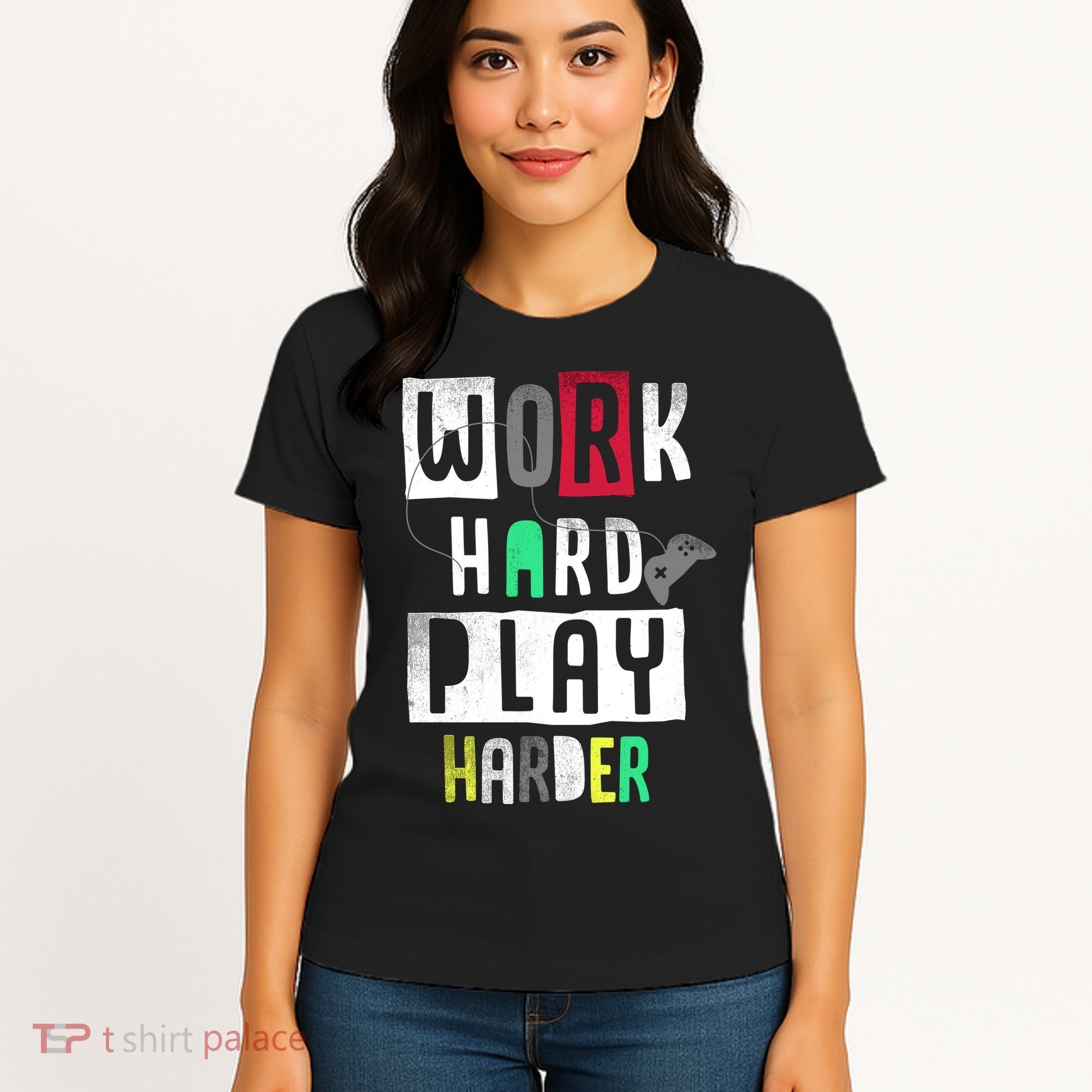 Video Games Work Hard Play Harder Gamer Women's T-Shirt