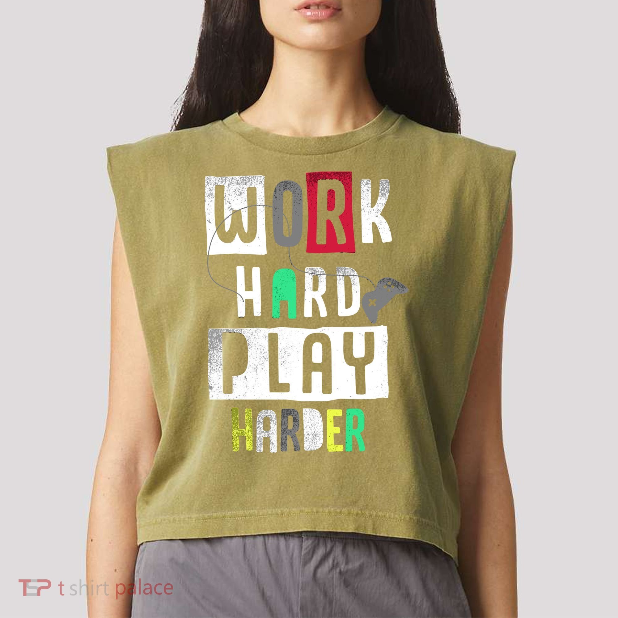 Video Games Work Hard Play Harder Gamer Garment-Dyed Women's Muscle Tee