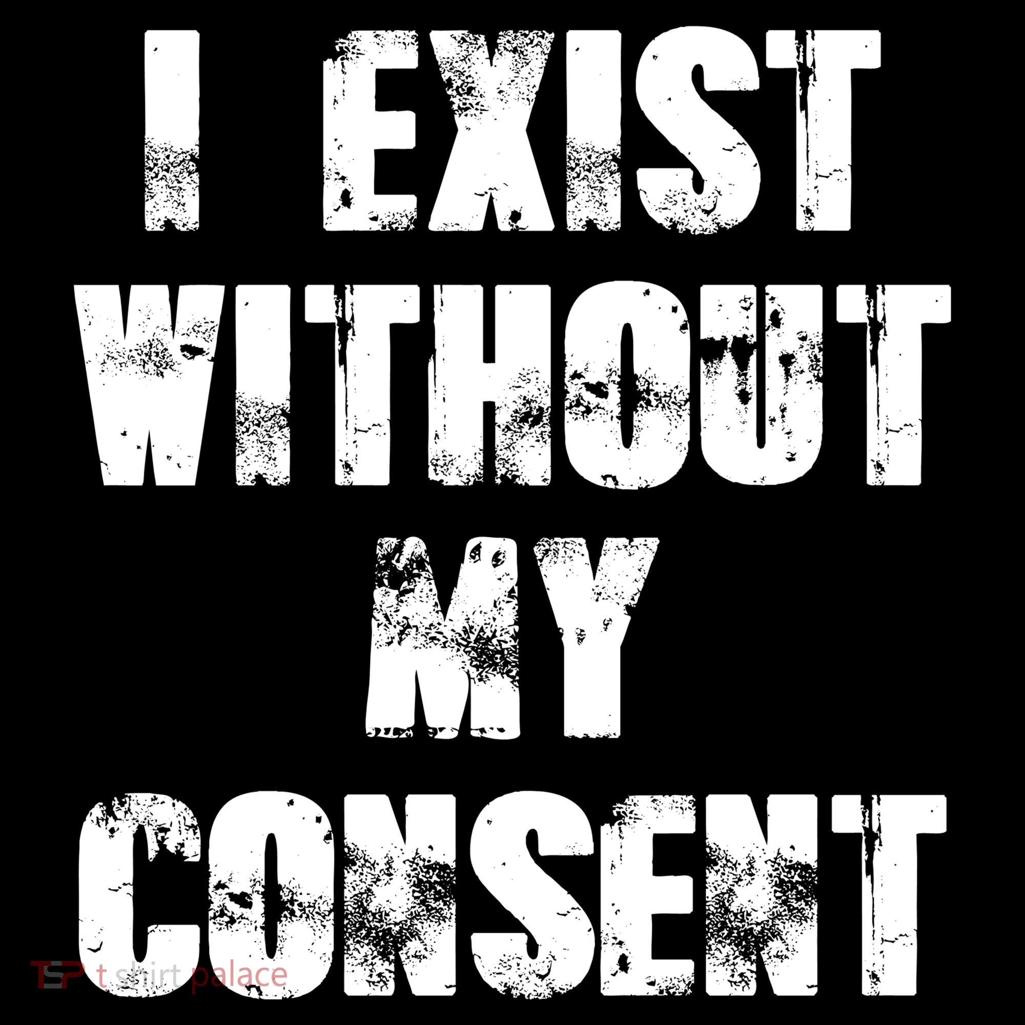 Vintage I Exist Without My Consent Funny Meme Frog T-Shirt