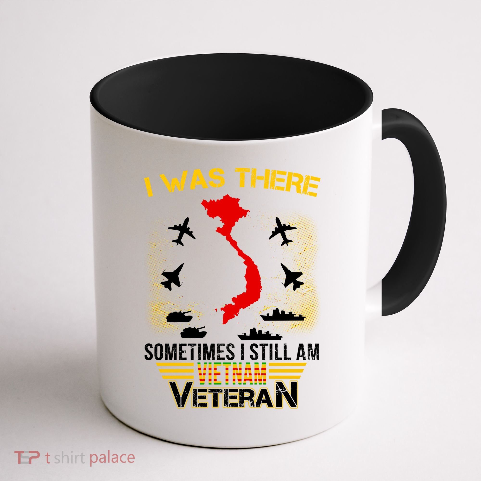 Vietnam Veteran I Was There Coffee Mug