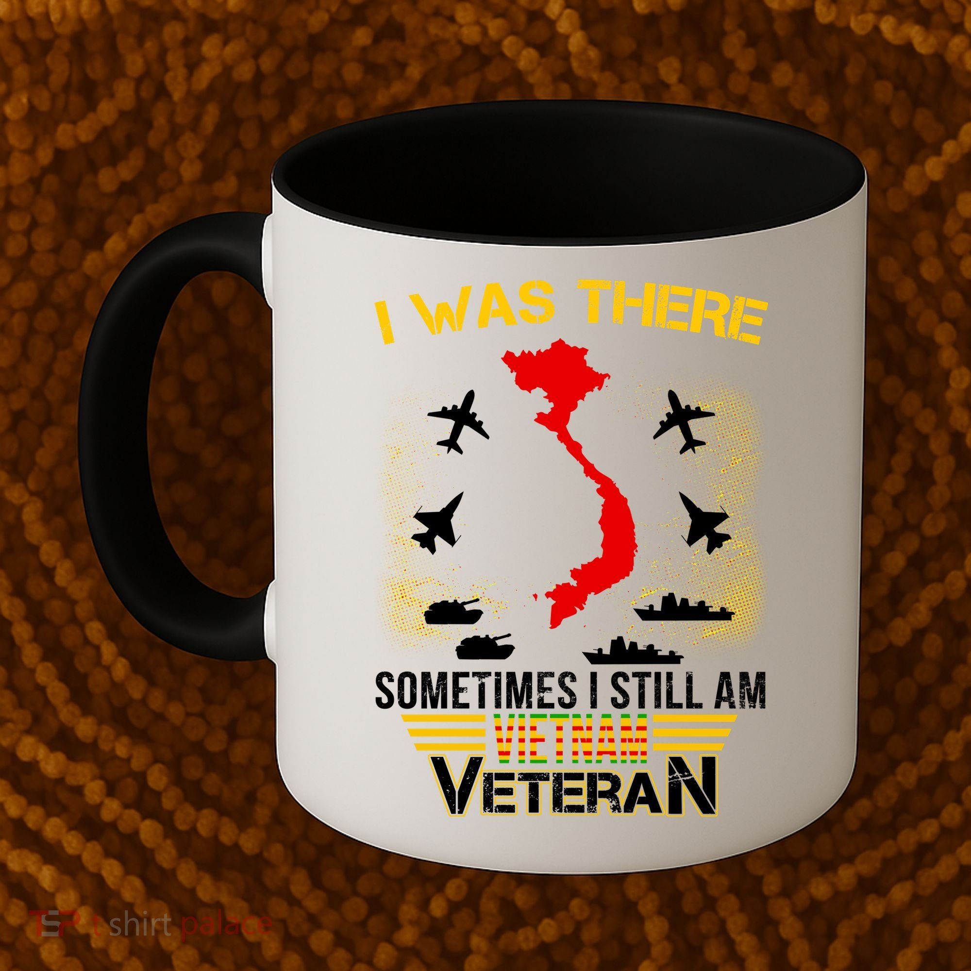 Vietnam Veteran I Was There Coffee Mug