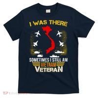 Vietnam Veteran I Was There T-Shirt thumb 0