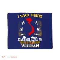Vietnam Veteran I Was There Mousepad thumb 0
