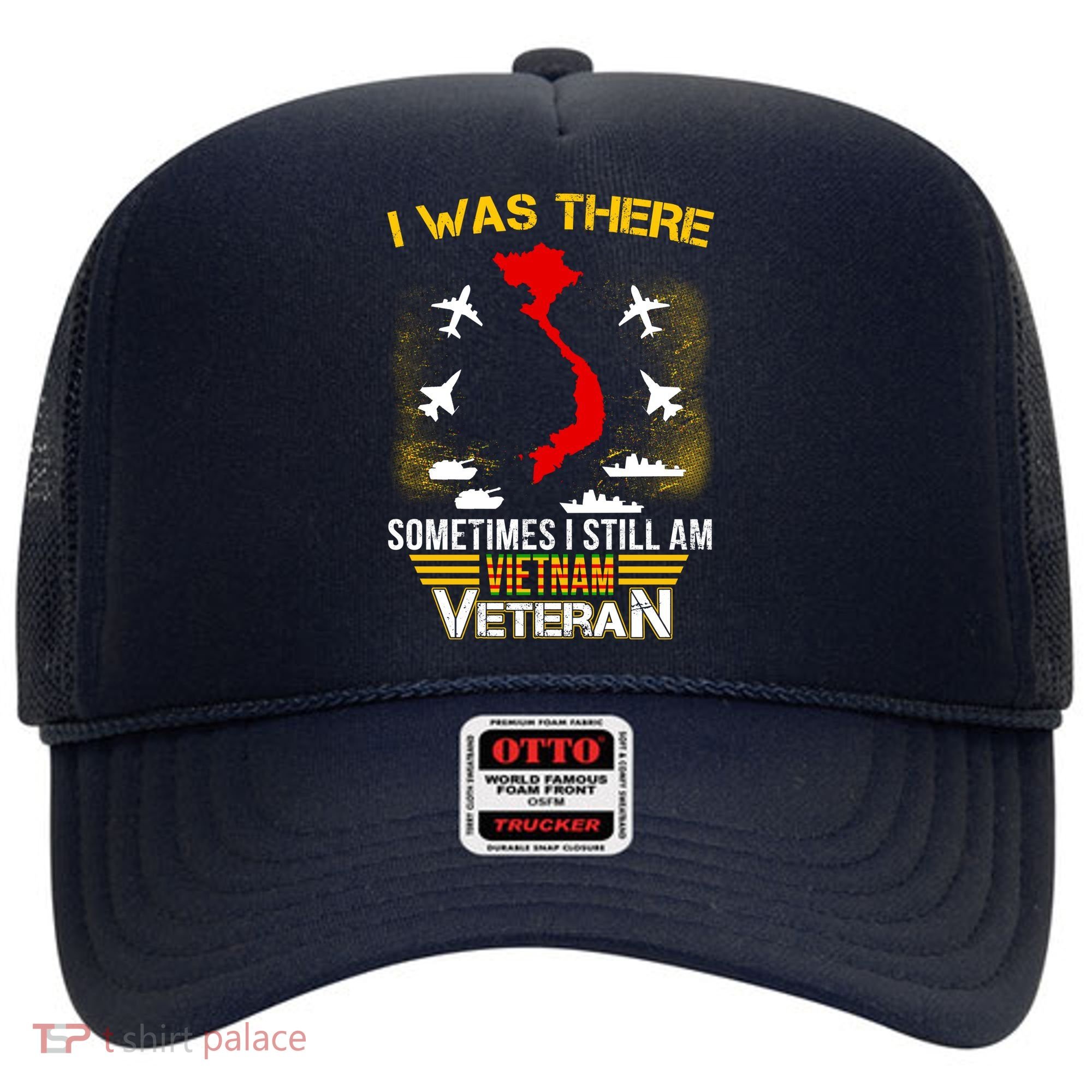 Vietnam Veteran I Was There Hat