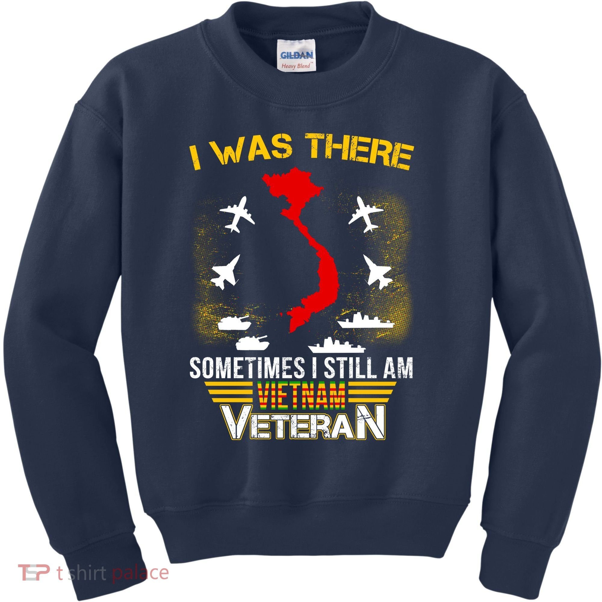 Vietnam Veteran I Was There Kids Sweatshirt