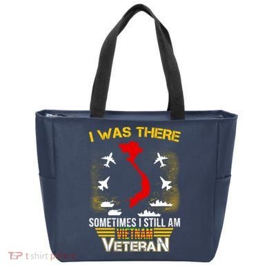 Vietnam Veteran I Was There Tote Bag