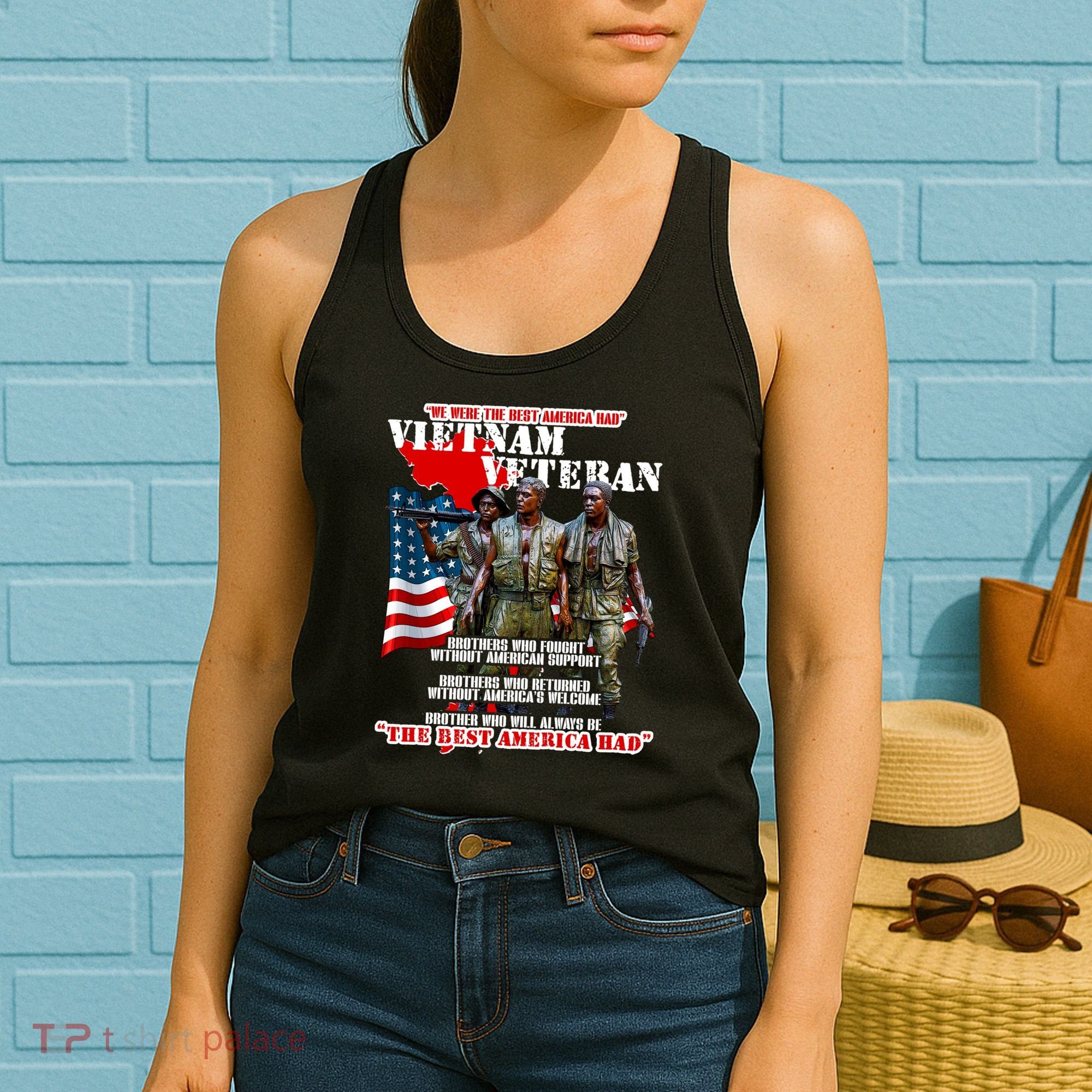 Vietnam Veteran The Best America Had Women's Tank Top