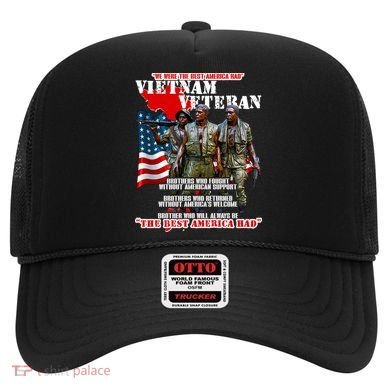 Vietnam Veteran The Best America Had Hat
