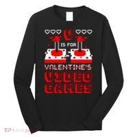 V Is For Valentine's Day Funny Video Game Gamer Long Sleeve Shirt thumb 0