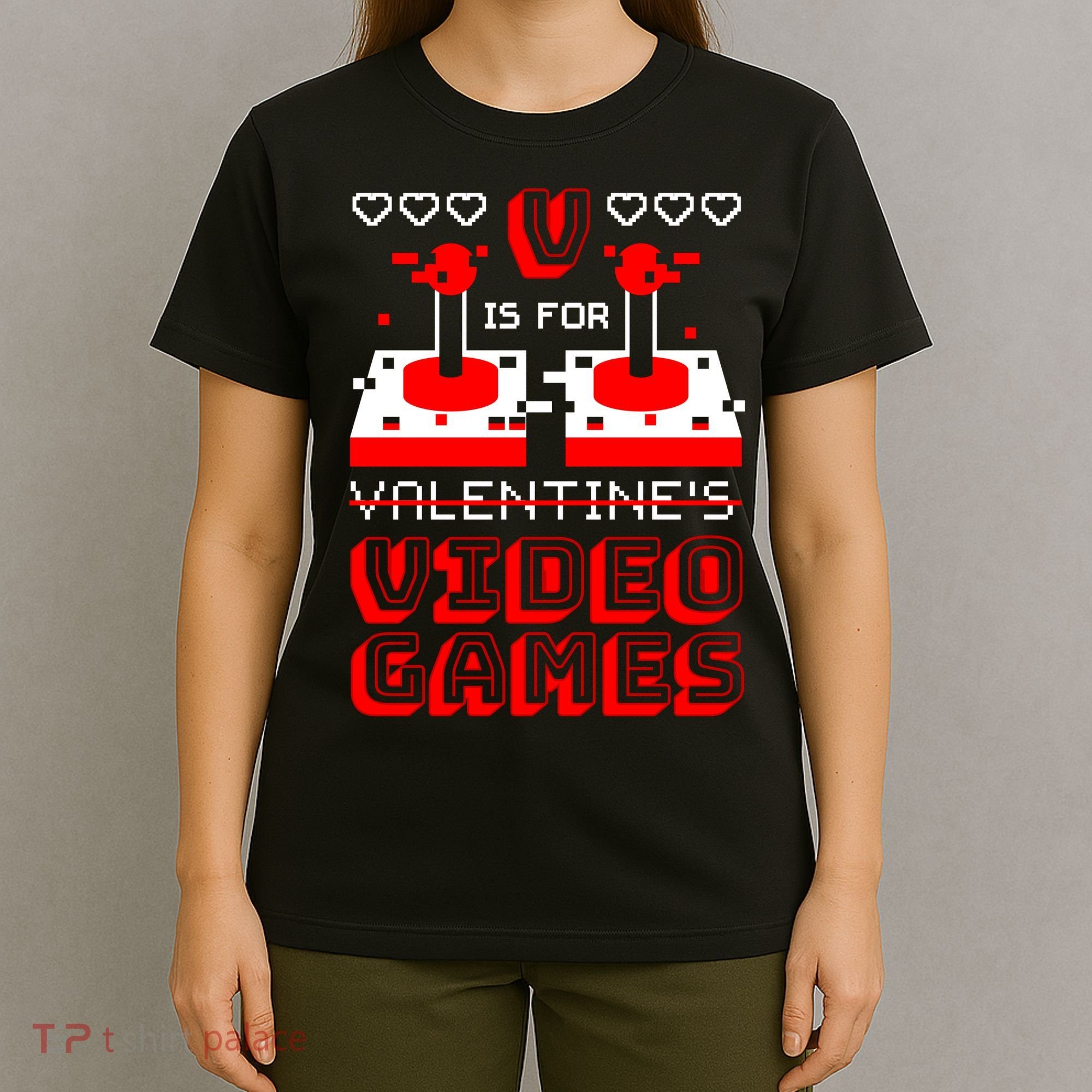V Is For Valentine's Day Funny Video Game Gamer T-Shirt