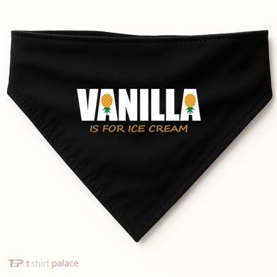 Vanilla Is For Ice Cream Upside Down Pineapple Swinger Theme Great Gift USA-Made Doggie Bandana