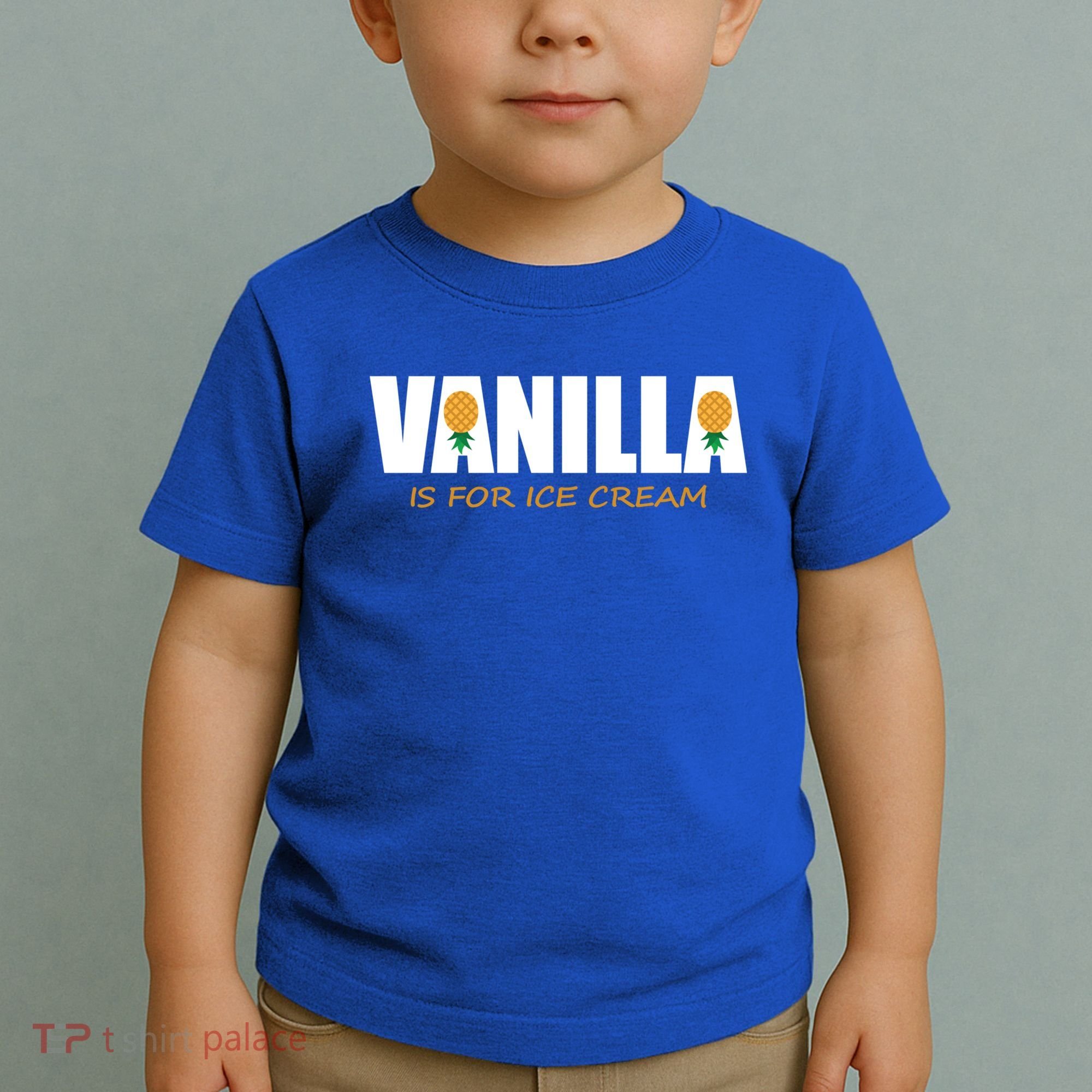 Vanilla Is For Ice Cream Upside Down Pineapple Swinger Theme Great Gift Toddler T-Shirt