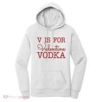 V Is For Vodka Funny Valentines Day Women's Hoodie thumb 0