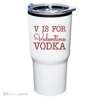 V Is For Vodka Funny Valentines Day Tumbler thumb 0