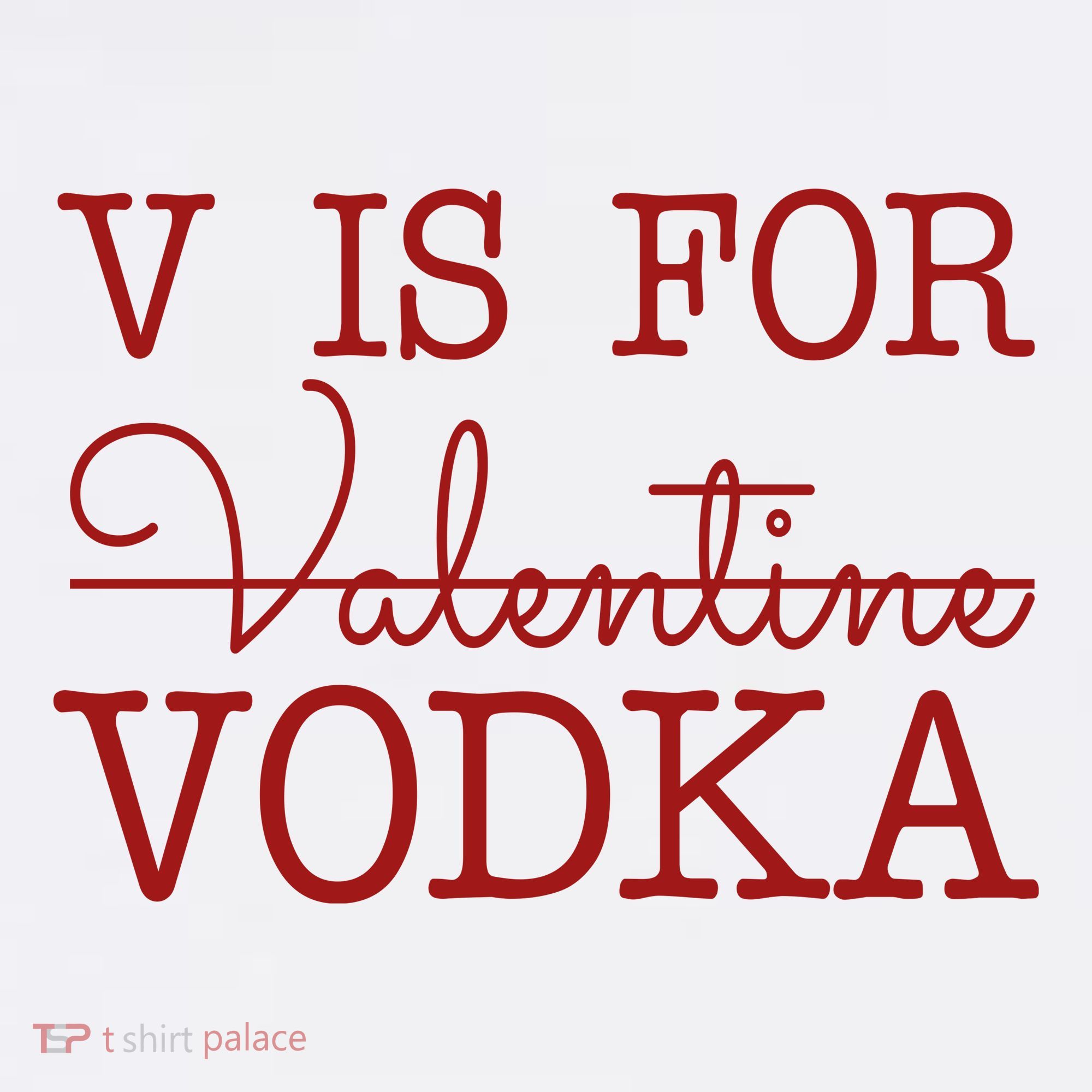 V Is For Vodka Funny Valentines Day Hat