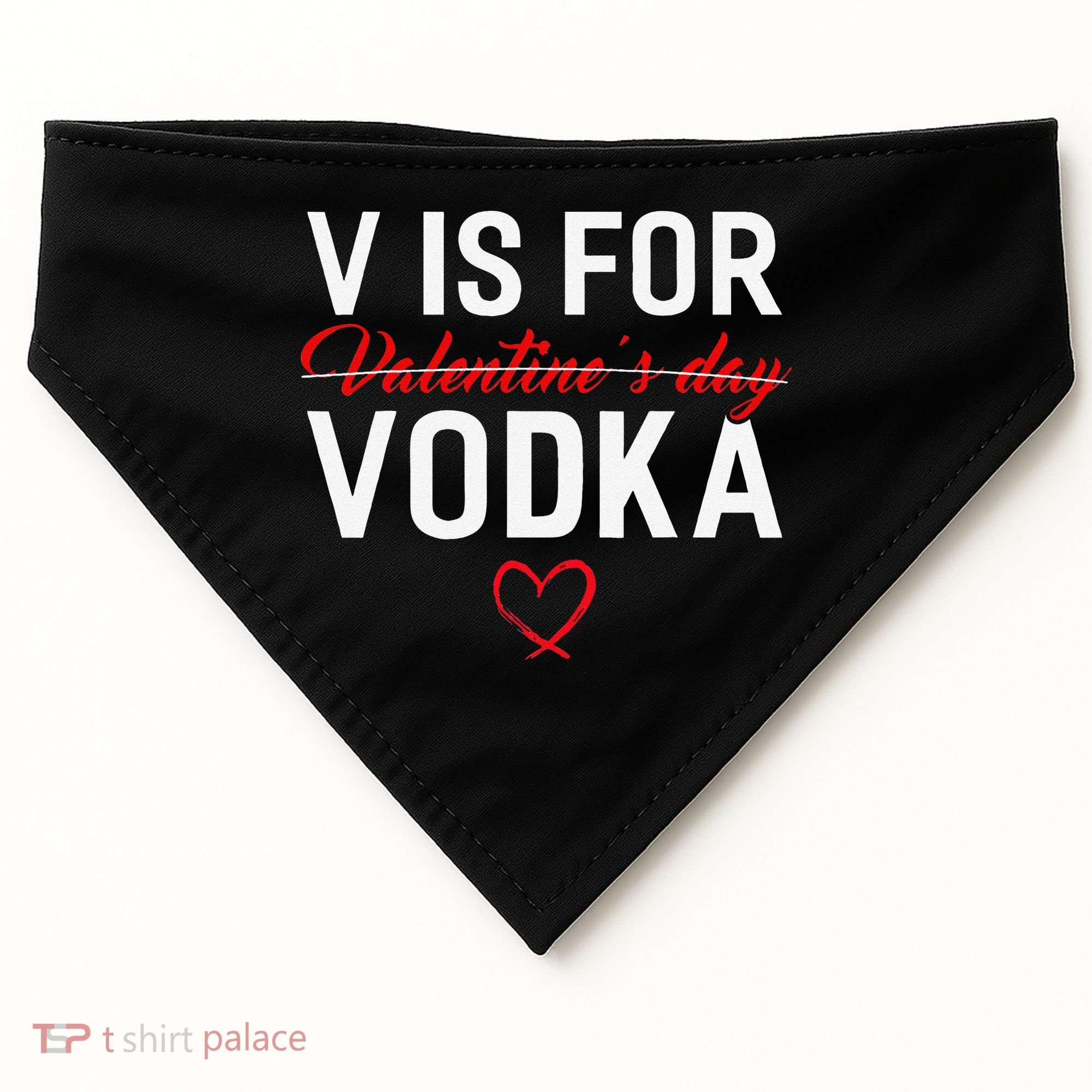 V Is For Vodka Valentine's Day Funny Vodka Lover USA-Made Doggie Bandana