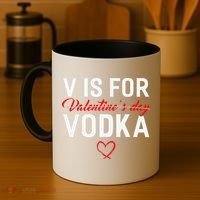 V Is For Vodka Valentine's Day Funny Vodka Lover Coffee Mug thumb 4